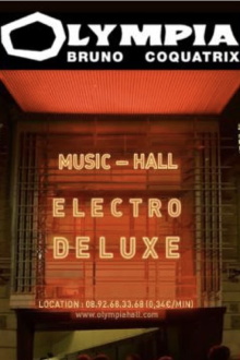 Electro Deluxe en concert à L'Olympia Trailer