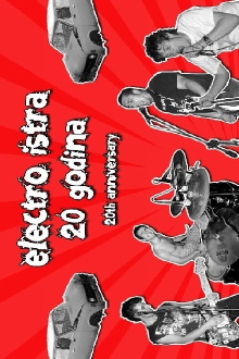 Electro Istra - 20 Years Trailer