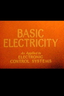 Electronic Control System of the C-1 Auto Pilot Part 1: Basic Electricity as Applied to Electronic Control System Trailer