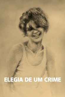 Elegy of a Crime Trailer