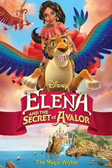 Elena and the Secret of Avalor Trailer