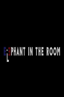 Elephant in the Room Trailer