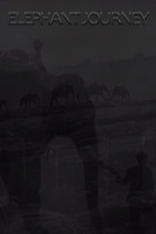 Elephant Journey Trailer