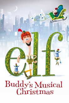 Elf: Buddy's Musical Christmas Trailer