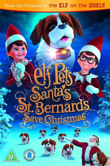 Elf Pets: Santa's St. Bernards Save Christmas Trailer