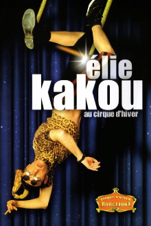 Élie Kakou au Cirque d'Hiver Trailer