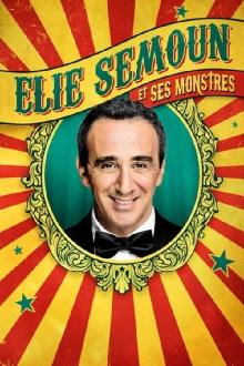Elie Semoun et ses monstres Trailer