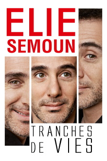Elie Semoun : Tranches de vies Trailer
