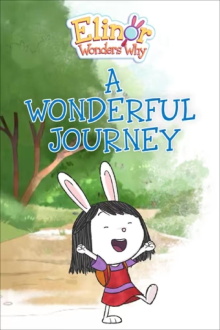 Elinor Wonders Why: A Wonderful Journey Trailer