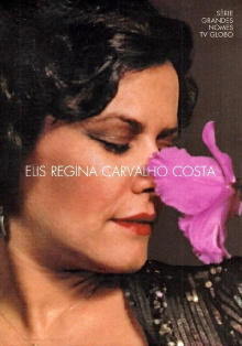 Elis Regina Carvalho Costa Trailer