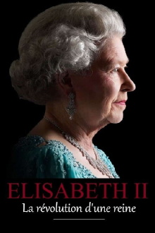 Elizabeth II : La révolution d'une reine Trailer