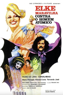 Elke Maravilha Contra o Homem Atômico Trailer