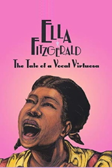 Ella Fitzgerald: The Tale of a Vocal Virtuosa Trailer