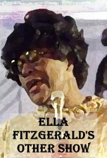 Ella Fitzgerald's Other Show Trailer