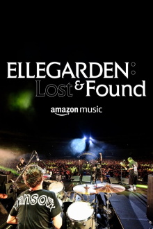 ELLEGARDEN: Lost & Found Trailer