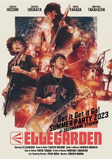 ELLEGARDEN「Get it Get it Go! SUMMER PARTY 2023」 Trailer