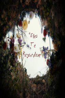 Elles te regardent Trailer