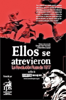 Ellos se atrevieron - La Revolución Rusa de 1917 Trailer