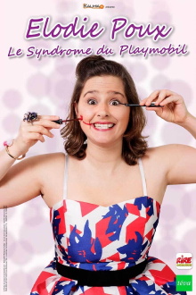 Elodie Poux : Le syndrome du Playmobil Trailer
