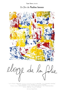 Éloge de la folie Trailer