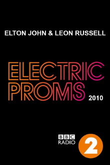 Elton John & Leon Russell: BBC Electric Proms 2010 Trailer