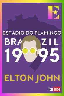 Elton John - Estadio Do Flamengo, Rio, Brasil 1995 Trailer