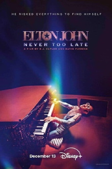 Elton John: Never Too Late Trailer