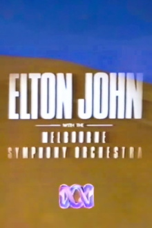 Elton John with the Melbourne Symphony Orchestra Trailer