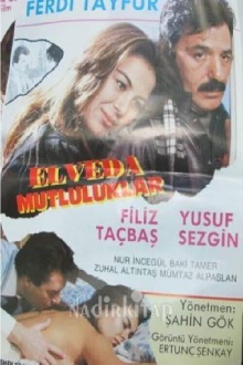 Elveda Mutluluklar Trailer