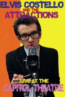 Elvis Costello and The Attractions: Live at The Capitol Theatre Trailer