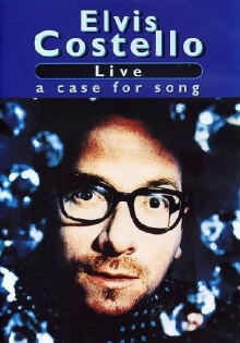 Elvis Costello: Live: A Case for Song Trailer