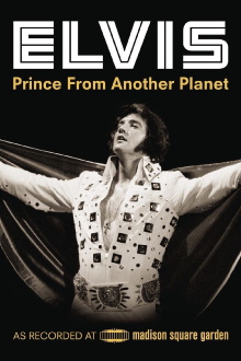 Elvis Presley: Prince from Another Planet Trailer