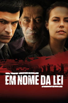 Em Nome da Lei Trailer