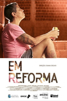 Em Reforma Trailer