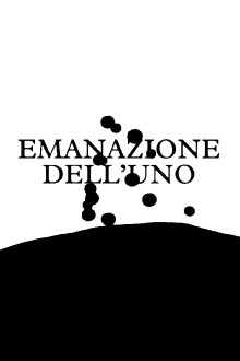Emanazione dell’Uno Trailer