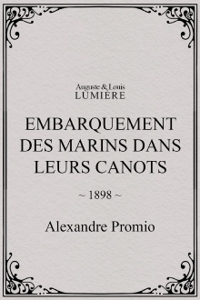Embarquement des marins dans leurs canots Trailer