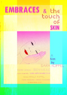 Embraces & the Touch of Skin Trailer
