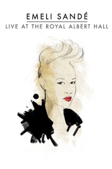 Emeli Sandé: Live at the Royal Albert Hall Trailer