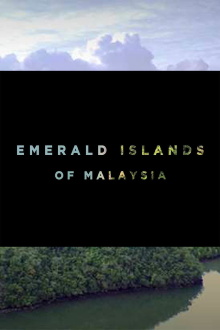 Emerald Islands Of Malaysia Trailer