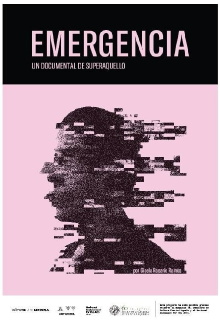 Emergencia: Un documental sobre Superaquello Trailer