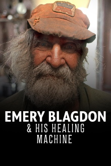 Emery Blagdon & His Healing Machine Trailer