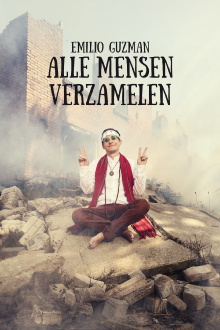 Emilio Guzman: Alle Mensen Verzamelen Trailer