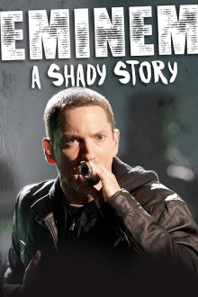 Eminem: A Shady Story Trailer