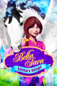Emma's Wings: A Bella Sara Tale Trailer