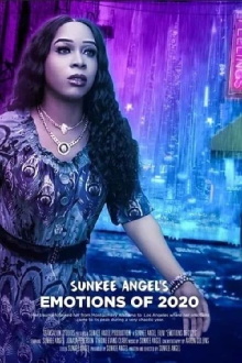 Emotions of 2020 Trailer