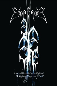 Emperor: Live at Wacken Open Air 2006 - A Night of Emperial Wrath Trailer