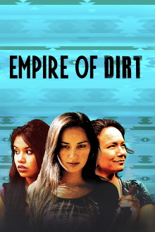 Empire of Dirt Trailer