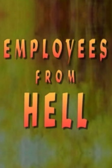 Employees From Hell Trailer