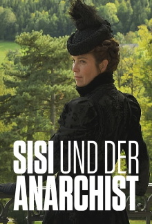 Empress Sisi and the Anarchist Trailer