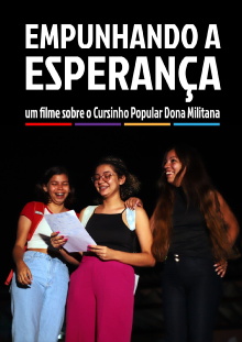 Empunhando a Esperança Trailer